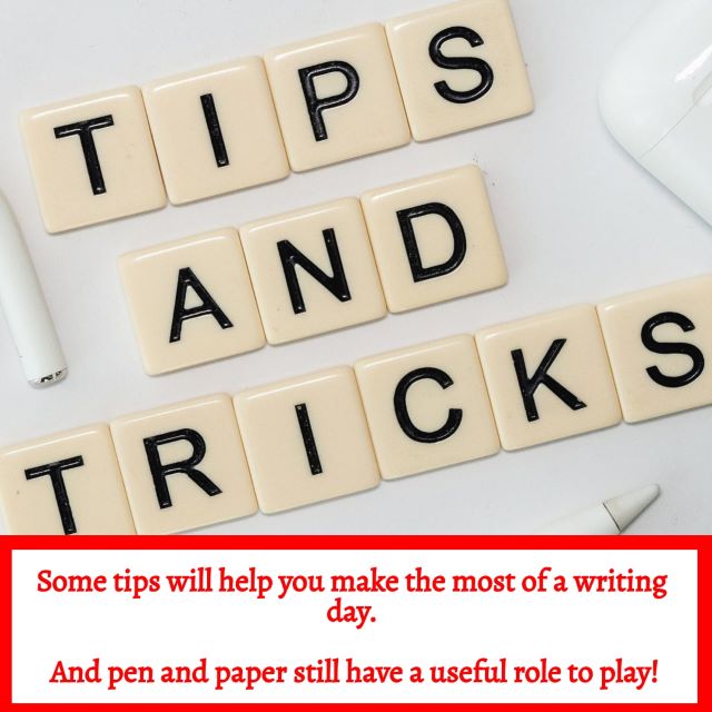 Tips will help you make the most of your writing day